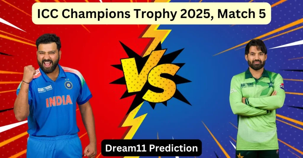 IND vs PAK, ICC Champions Trophy 2025: Match Prediction, Dream11 Team, Fantasy Cricket Tips & Pitch Report | India vs Pakistan