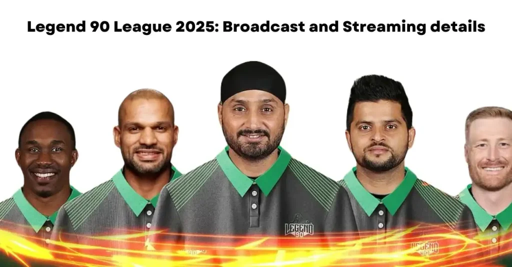 Legend 90 League 2025: Complete schedule, Full squads, Broadcast and Live Streaming details