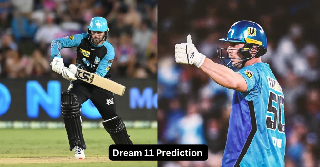 HEA vs STR, BBL|14: Match Prediction, Dream11 Team, Fantasy Cricket Tips & Pitch Report | Brisbane Heat vs Adelaide Strikers