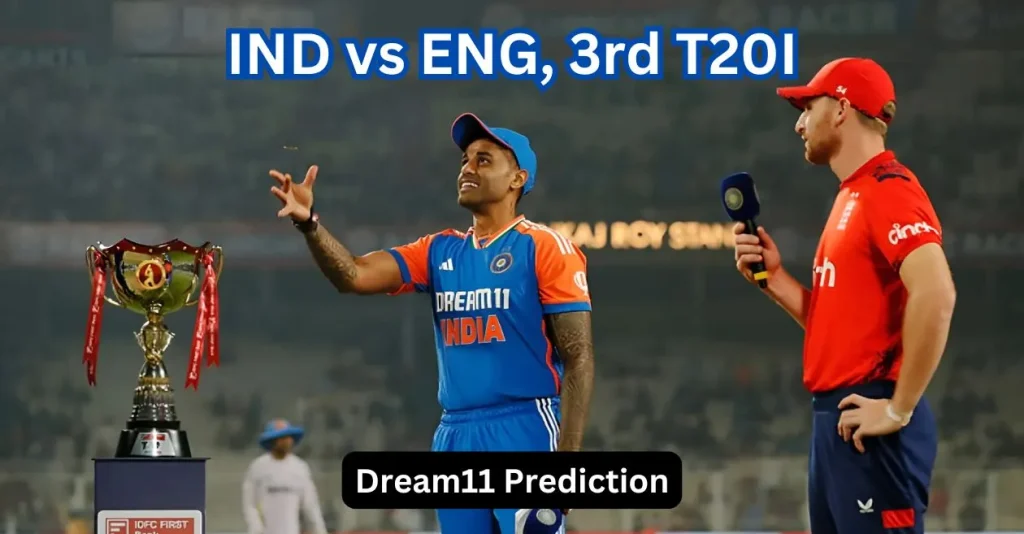 IND vs ENG, 3rd T20I: Match Prediction, Dream11 Team, Fantasy Tips and Pitch Report | India vs England 2025